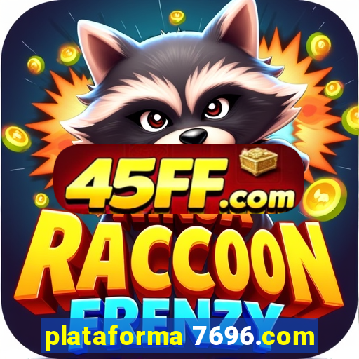 plataforma 7696.com